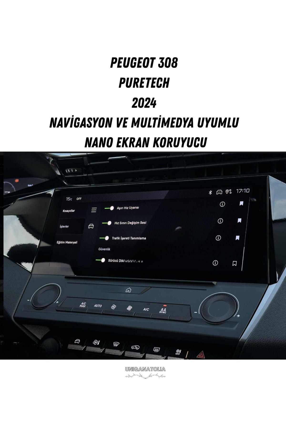 Peugeot 308 Puretech 2024 Navigasyon ve Multimedya Uyumlu Nano Ekran Koruyucu