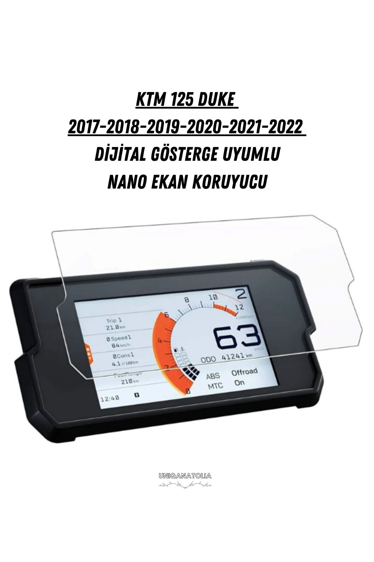 Ktm 125 Duke 2017-2022 Dijital Gösterge Uyumlu Nano Ekran Koruyucu