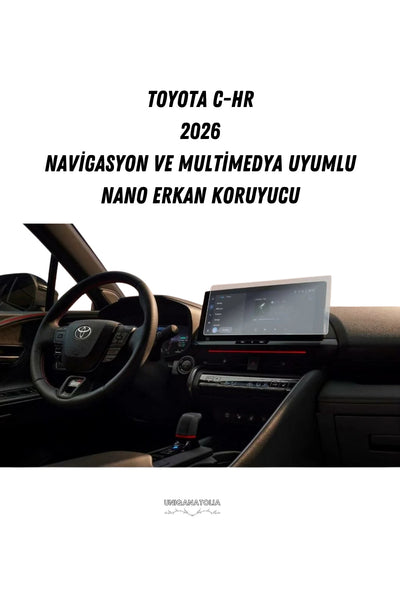 Toyota CHR 2026 Navigasyon ve Multimedya Uyumlu Nano Ekran Koruyucu