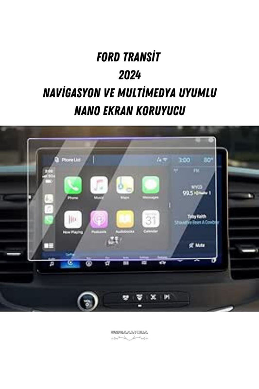 Ford Transit 2024 Navigasyon ve Multimedya Uyumlu Nano Ekran Koruyucu