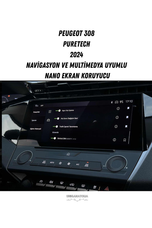 Peugeot 308 Puretech 2024 Navigasyon ve Multimedya Uyumlu Nano Ekran Koruyucu