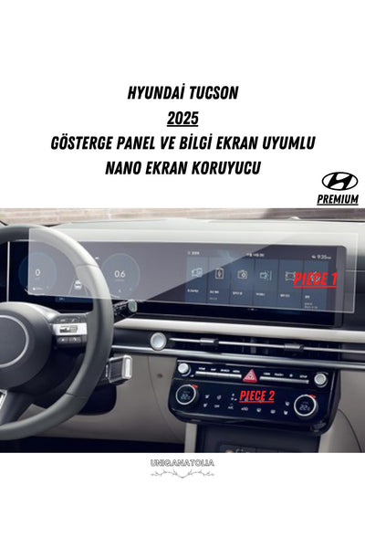 Hyundai Yeni Tucson 2025 Gösterge Panel ve Bilgi Ekranı Uyumlu Nano Ekran Koruyucu