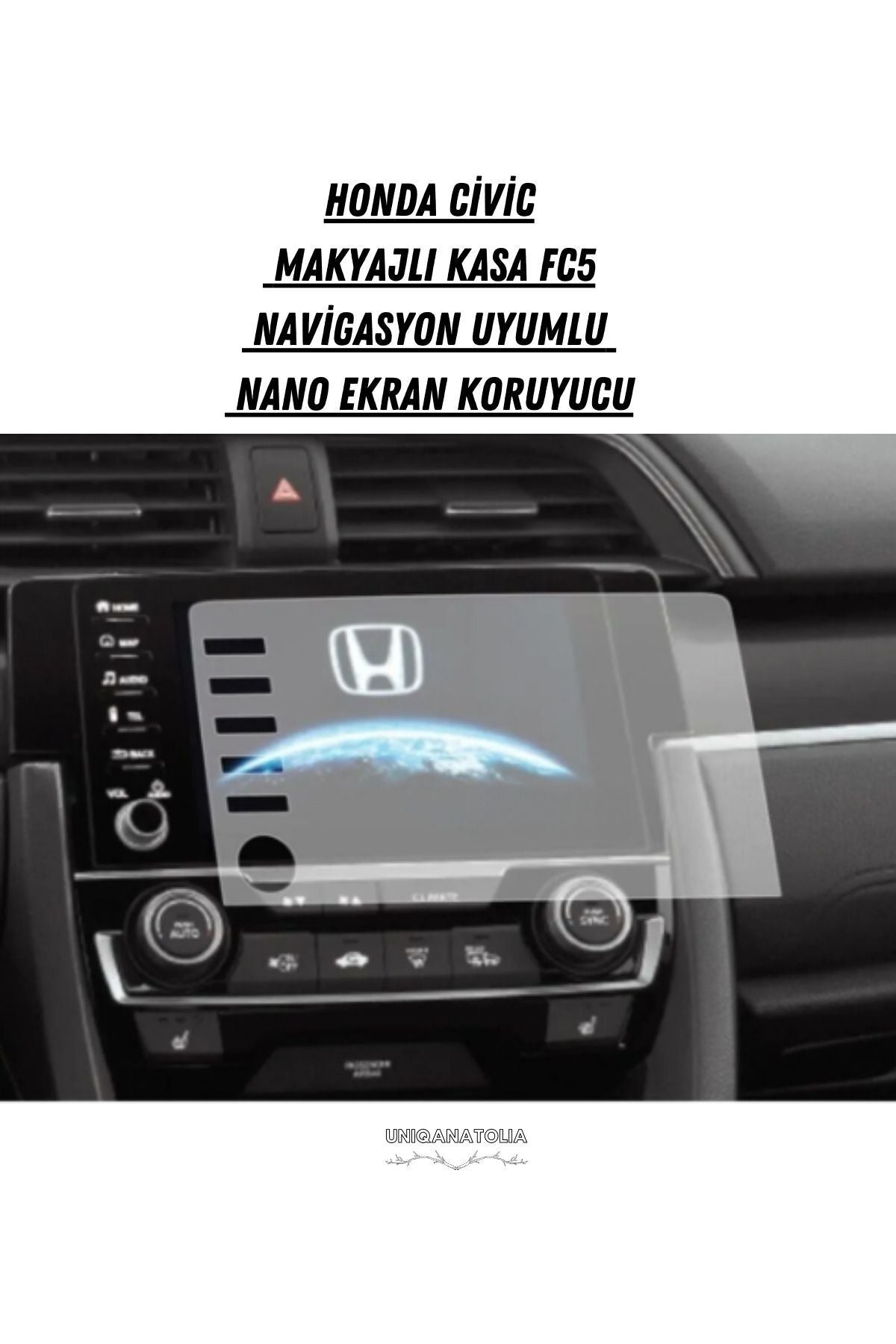 Honda Civic Makyajlı Kasa Fc5 Navigasyon Uyumlu 9h Nano Ekran Koruyucu
