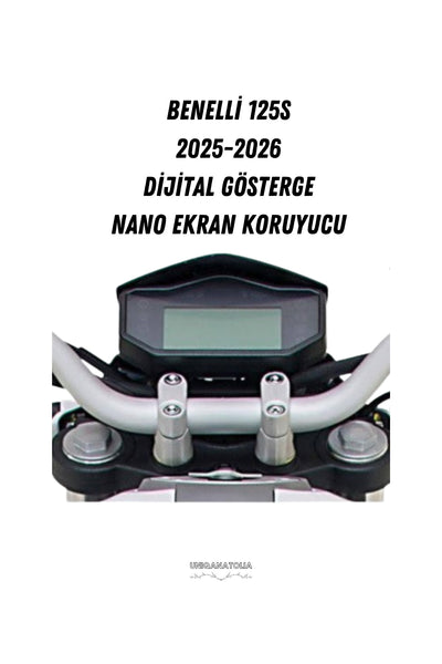 Benelli 125 S 2025-2026 Dijital Gösterge Uyumlu Nano Ekran Koruyucu