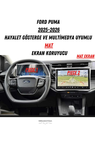 Ford Puma 2025-2026 Hayalet Gösterge Ve Multimedya Uyumlu Set Mat Ekran Koruyucu