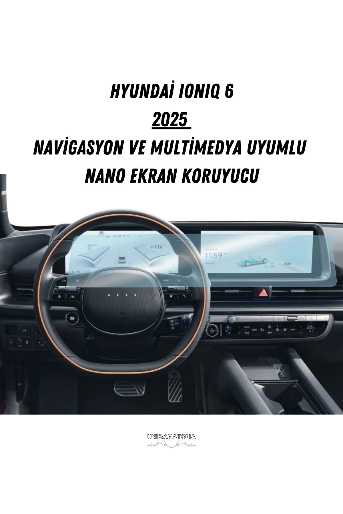 Hyundai Ioniq 6 2025 Navigasyon ve Multimedya Uyumlu Nano Ekran Koruyucu