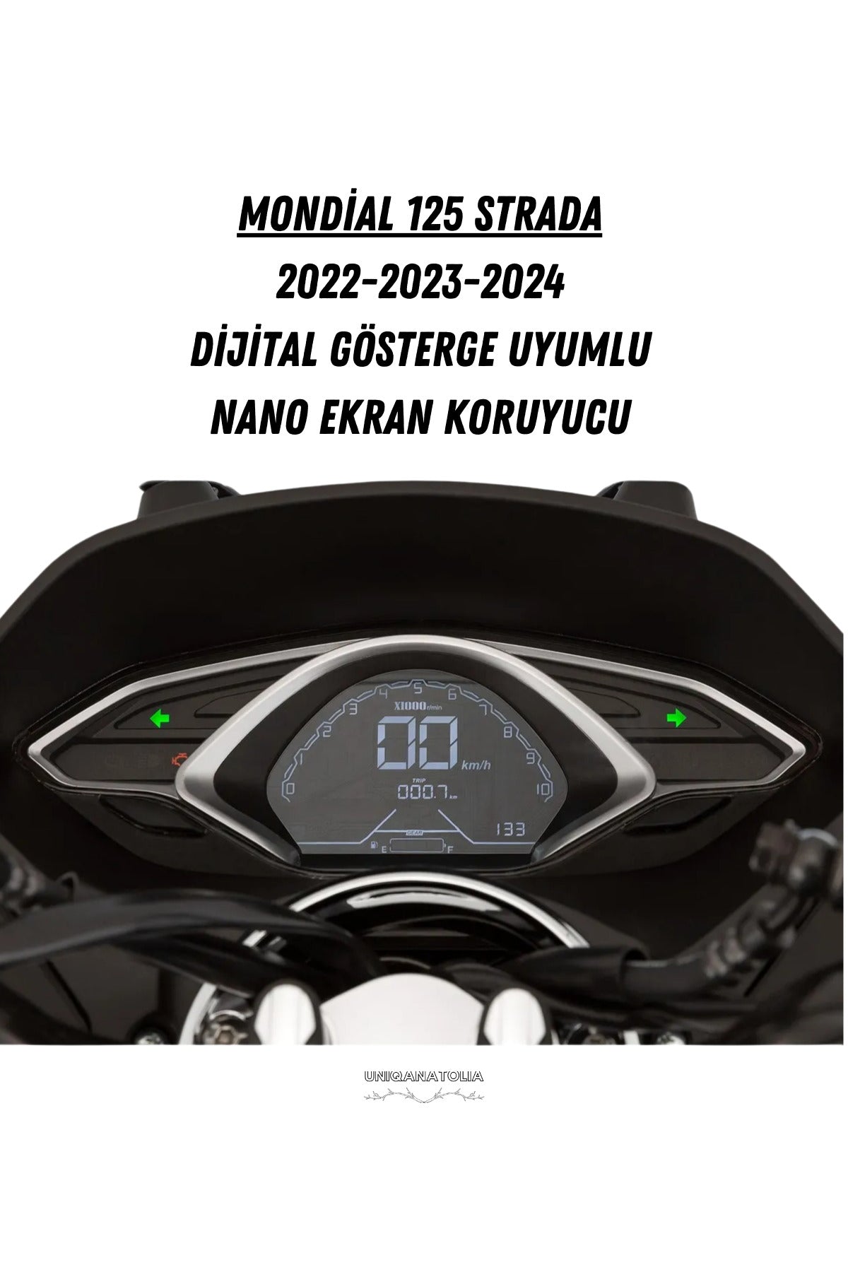 Mondial 125 Strada 2022-2023-2024 Dijital Gösterge Uyumlu Nano Ekran Koruyucu