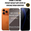 iPhone 17 Pro Max Anti-Static 3D Prıvacy Hayalet Toz Tutmayan Kırılmaz Ekran Koruyucu