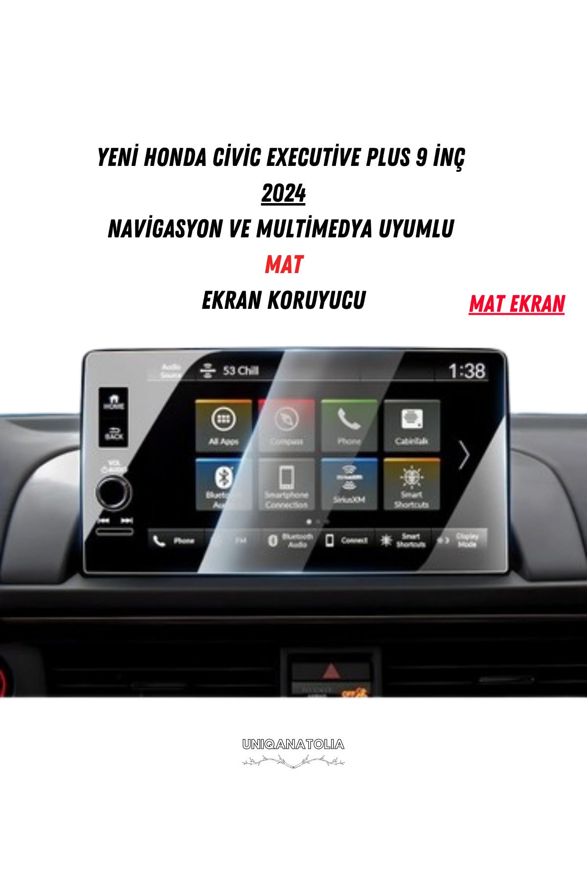 Honda Civic Executive Plus 2024 Navigasyon ve Multimedya Uyumlu Mat Ekran Koruyucu