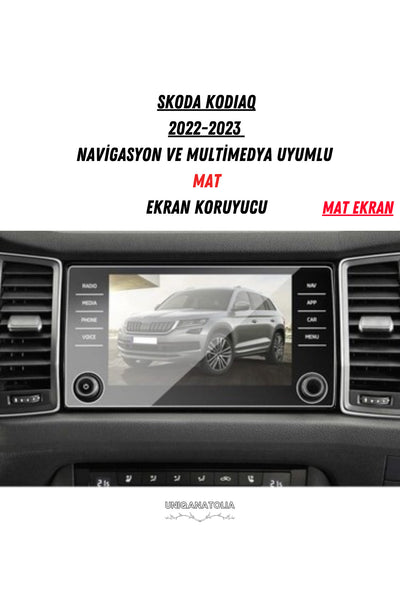 Skoda Kodiaq 2022-2023 Navigasyon ve Multimedya Uyumlu Mat Ekran Koruyucu