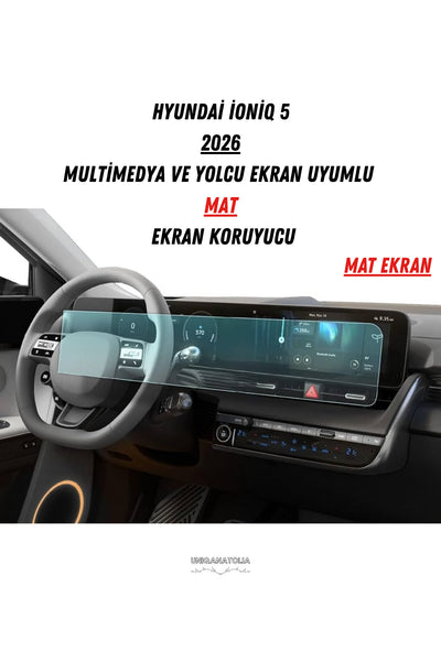 Hyundai Ioniq 5 2026 Multimedya ve Yolcu Ekran Uyumlu Mat Ekran Koruyucu