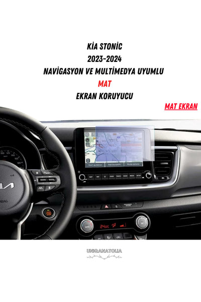 Kia Stonic 2023-2024 Navigasyon ve Multimedya Uyumlu Mat Ekran Koruyucu