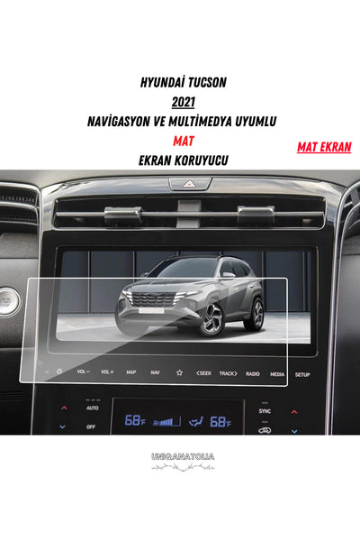 Hyundai Tucson 2021 Navigasyon ve Multimedya Uyumlu Mat Ekran Koruyucu