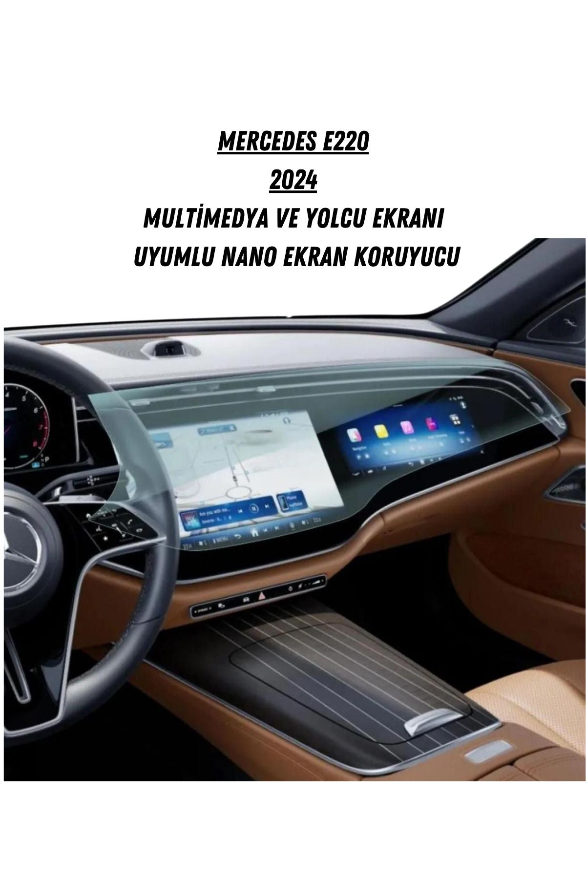 Mercedes E220 2024 Multimedya Ve Yolcu Ekranı Uyumlu Nano Ekran Koruyucu