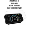 CF Moto 450 SR 2025-2026 Dijital Gösterge Uyumlu Nano Ekran Koruyucu