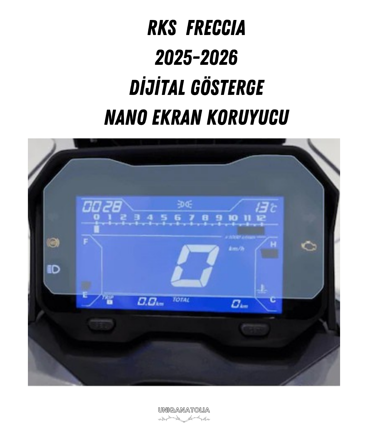 RKS FRECCIA 2025-2026 Dijital Gösterge Uyumlu Nano Ekran Koruyucu