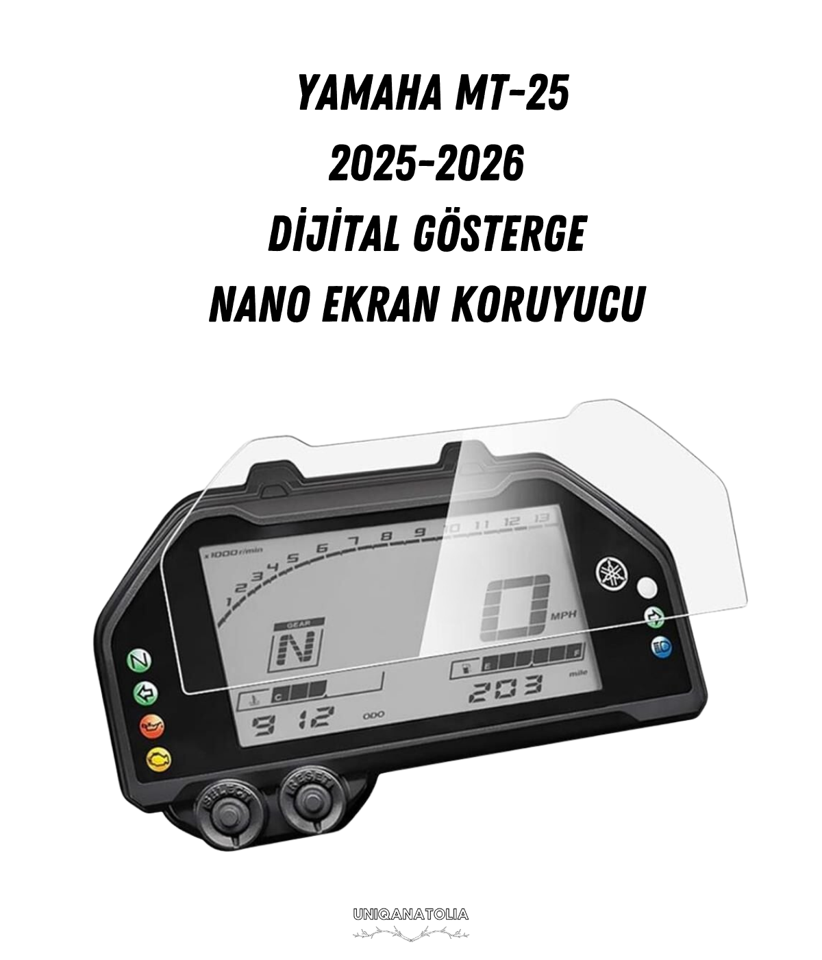 Yamaha MT-25 2025-2026 Dijital Gösterge Uyumlu Nano Ekran Koruyucu